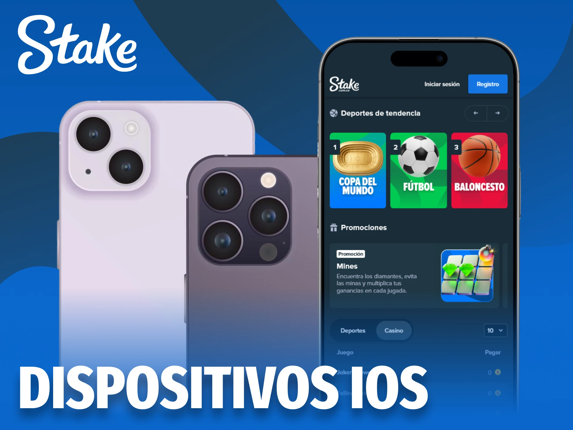 Consulta la lista de dispositivos iPhone compatibles con Stake app.